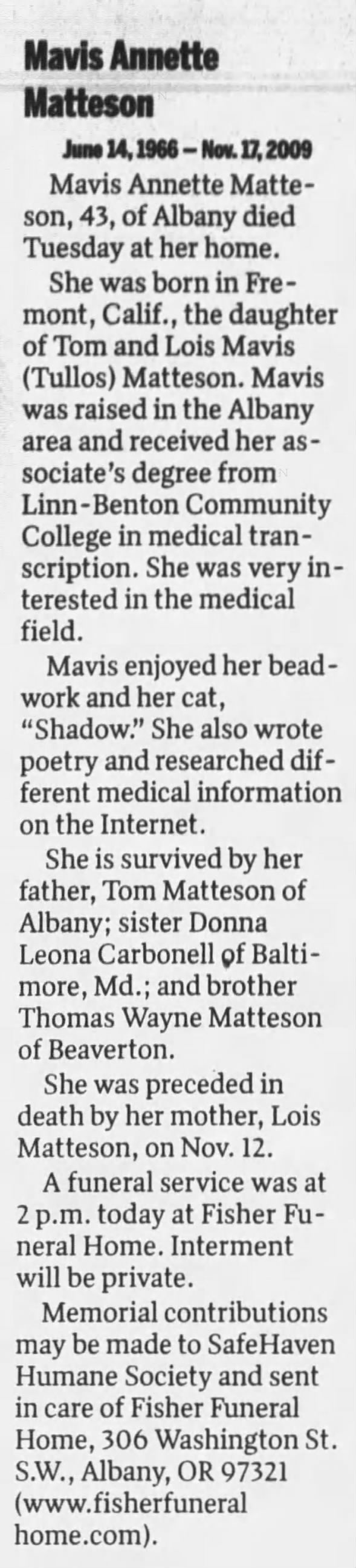 Albany Democrat-Herald (Albany, Oregon) 23 Nov 2009, Mon Page 4. Mavis Annette Matteson obituary.